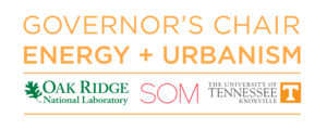 the logos for the Oak Ridge National Laboratory, SOM, and University of Tennessee under the header Governor's Chair Energy + Urbanism